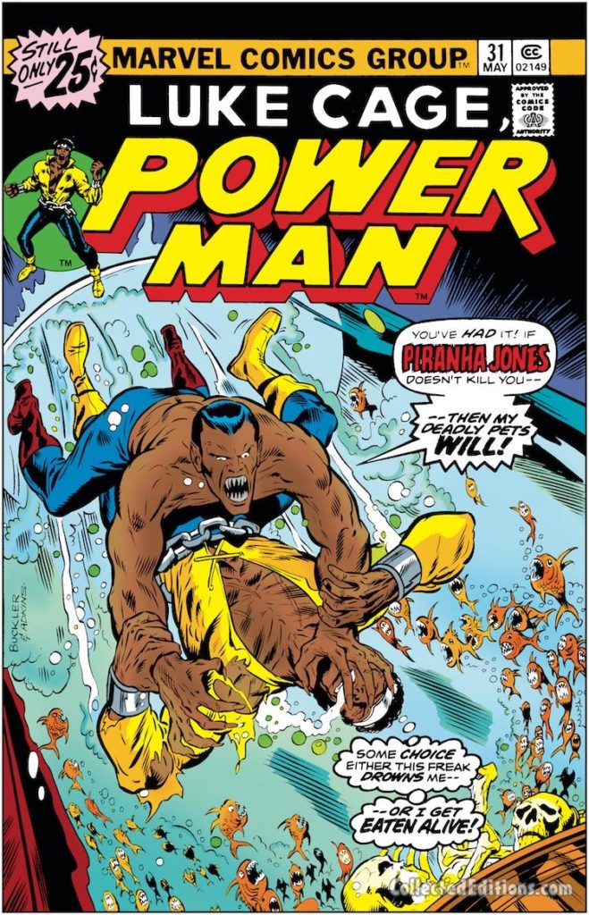 Power Man #31 cover; pencils, Rich Buckler; inks, Dan Adkins; Luke cage/Piranha Jones
