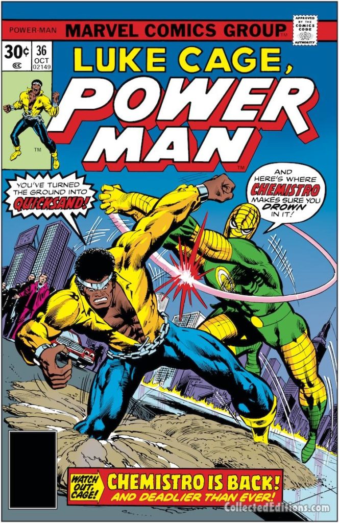Power Man #36 cover; pencils, Ron Wilson; inks, Klaus Janson; Chemistro Luke Cage