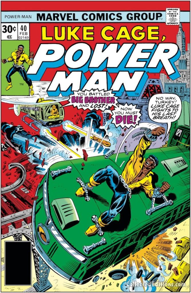 Power Man #40 cover; pencils, Al Milgrom; inks, John Romita Sr.; Luke Cage/Big Brother