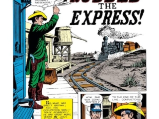 Rawhide Kid #25, &ldquo;The Man Who Robbed the Express!&rdquo;, pg. 1; pencils and inks, Dick Ayers; Brett Brown, train robbery, Marvel Western