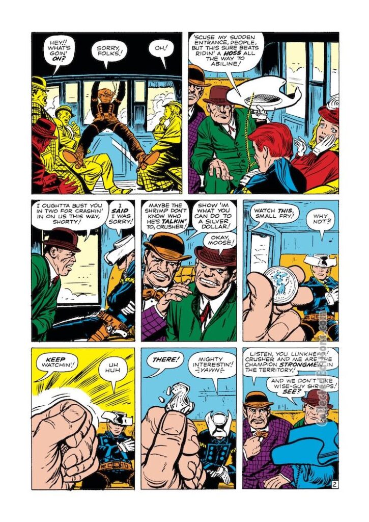 Rawhide Kid #29, “The Little Man Laughs Last!”, pg. 2; pencils, Jack Kirby; inks, Dick Ayers; Crusher, Moose