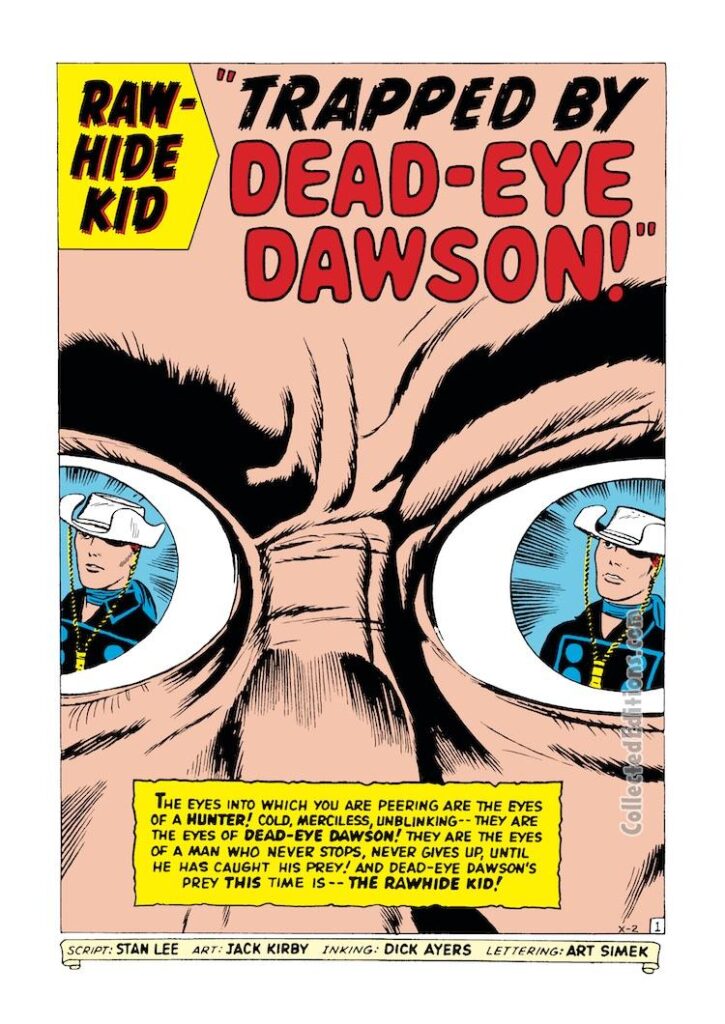 Rawhide Kid #31, “Trapped by Dead-Eye Dawson!”, pg. 1; pencils, Jack Kirby; inks, Dick Ayers, Stan Lee, splash page, Western