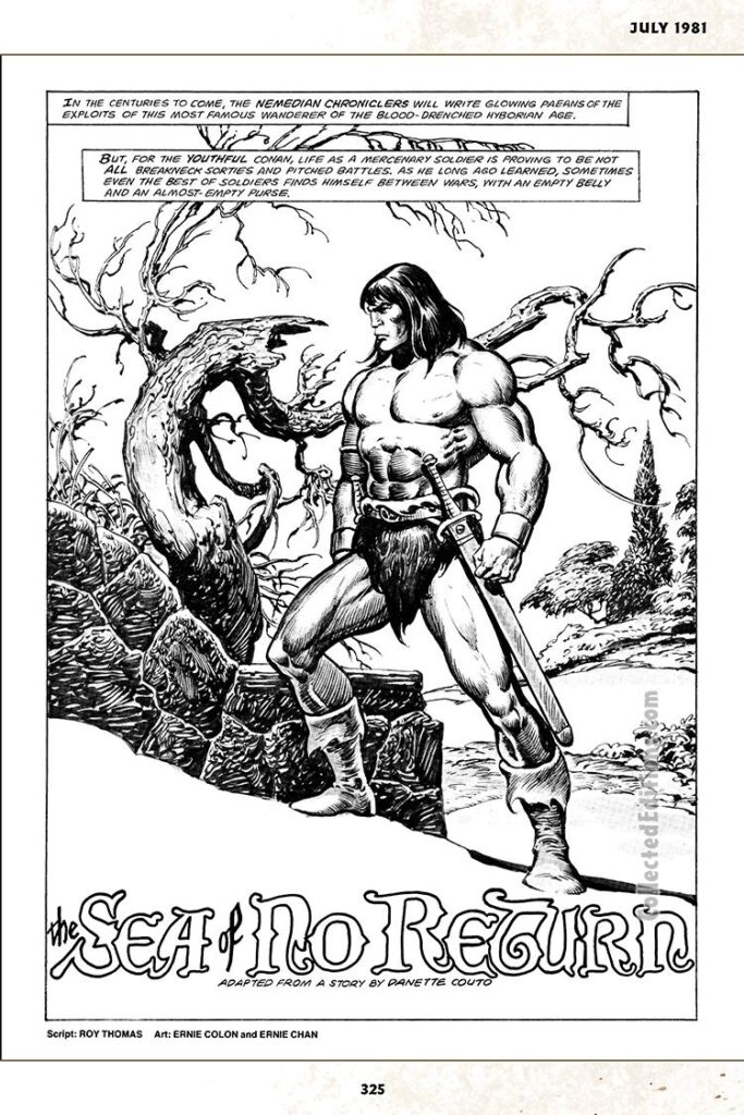 Savage Sword of Conan #66, “The Sea of No Return”, pg. 3; pencils, Ernie Colon; inks, Ernie Chan; Danette Couto plot, Dann Thomas; Conan the Barbarian