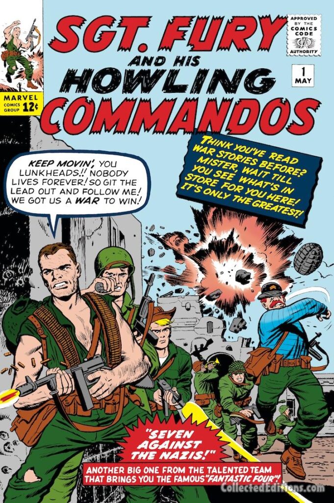 Sgt. Fury and His Howling Commandos #1 cover; pencils, Jack Kirby; inks, Dick Ayers; Seven Against the Nazis, first appearance, Stan Lee, Howlers, Dum Dum Dugan