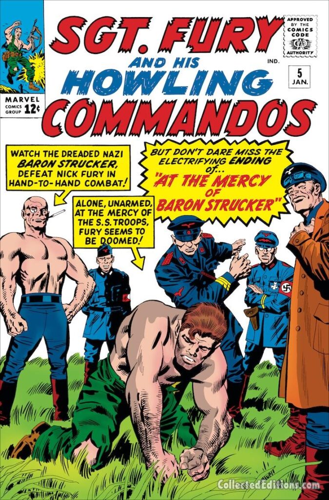 Sgt. Fury and His Howling Commandos #5 cover; pencils, Jack Kirby; inks, Sol Brodsky; At the Mercy of Baron Strucker