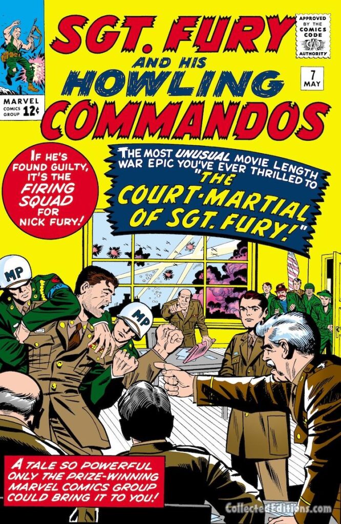 Sgt. Fury and His Howling Commandos #7 cover; pencils, Jack Kirby; inks, George Roussos; The Court Martial of Sgt. Fury, Nick Fury, Firing Squad, Stan Lee