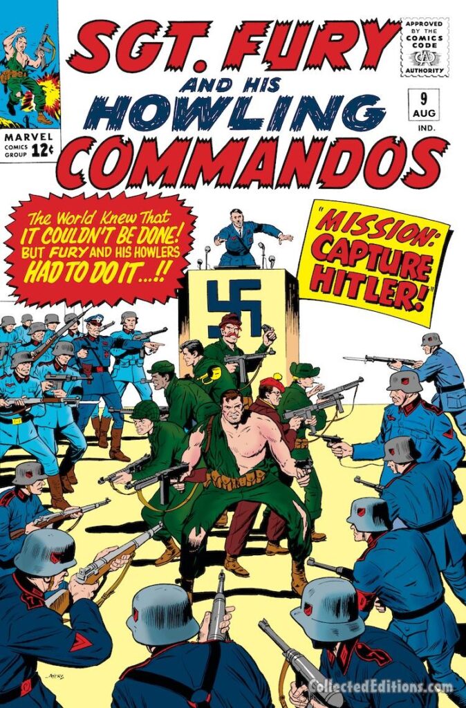 Sgt. Fury and His Howling Commandos #9 cover; pencils and inks, Dick Ayers; Mission: Capture Hitler, Adolf Hitler, German Army, Nazi Party, Nick Fury, Howlers