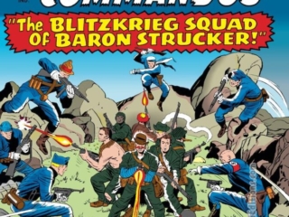 Sgt. Fury and His Howling Commandos #14 cover; pencils, Jack Kirby; inks, Dick Ayers; The Blitzkrieg Squad of Baron Strucker, Wolfgang Von Strucker, Nick Fury