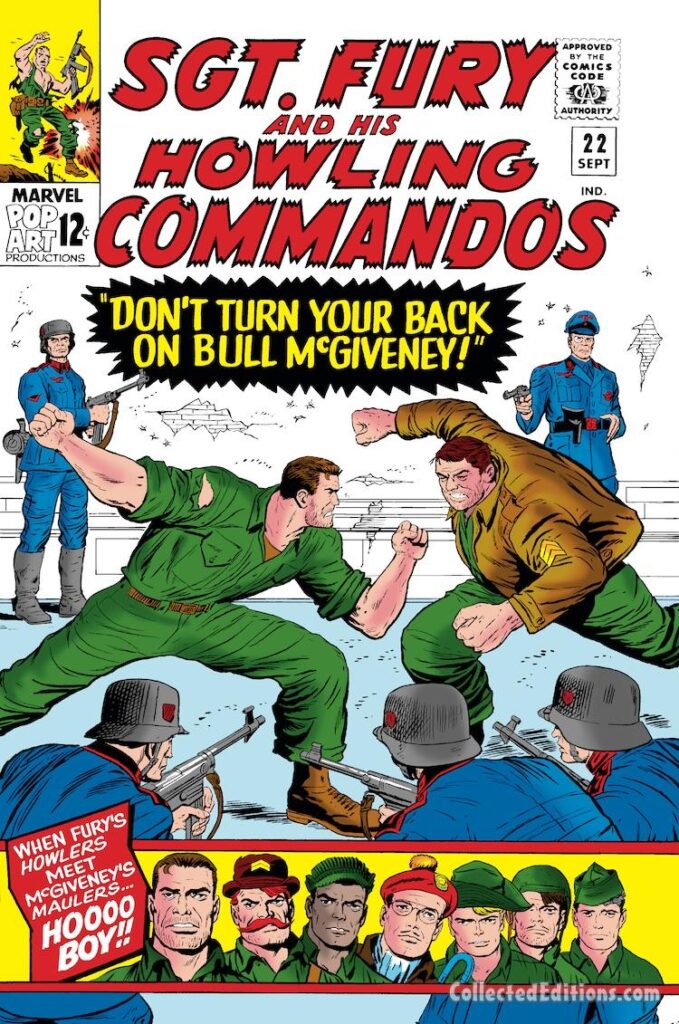 Sgt. Fury and His Howling Commandos #22 cover; pencils and inks, Dick Ayers; Don't Turn Your Back on Bull McGiveney, Hooo Boy, Nick Fury, McGiveney's Maulers