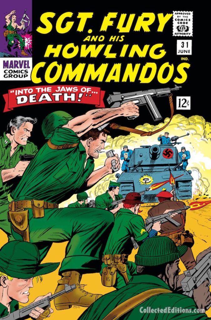 Sgt. Fury and His Howling Commandos #31 cover; pencils and inks, Dick Ayers; Into the Jaws of Death, Nazi tank, German Army, World War II, Gabe Jones, Rebel Ralston, Dum Dum Dugan