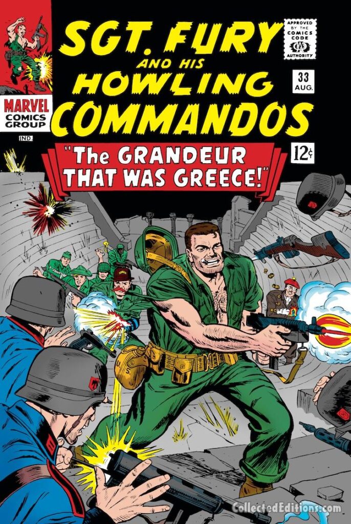 Sgt. Fury and His Howling Commandos #33 cover; pencils and inks, Dick Ayers; The Grandeur That Was Greece, Nick Fury