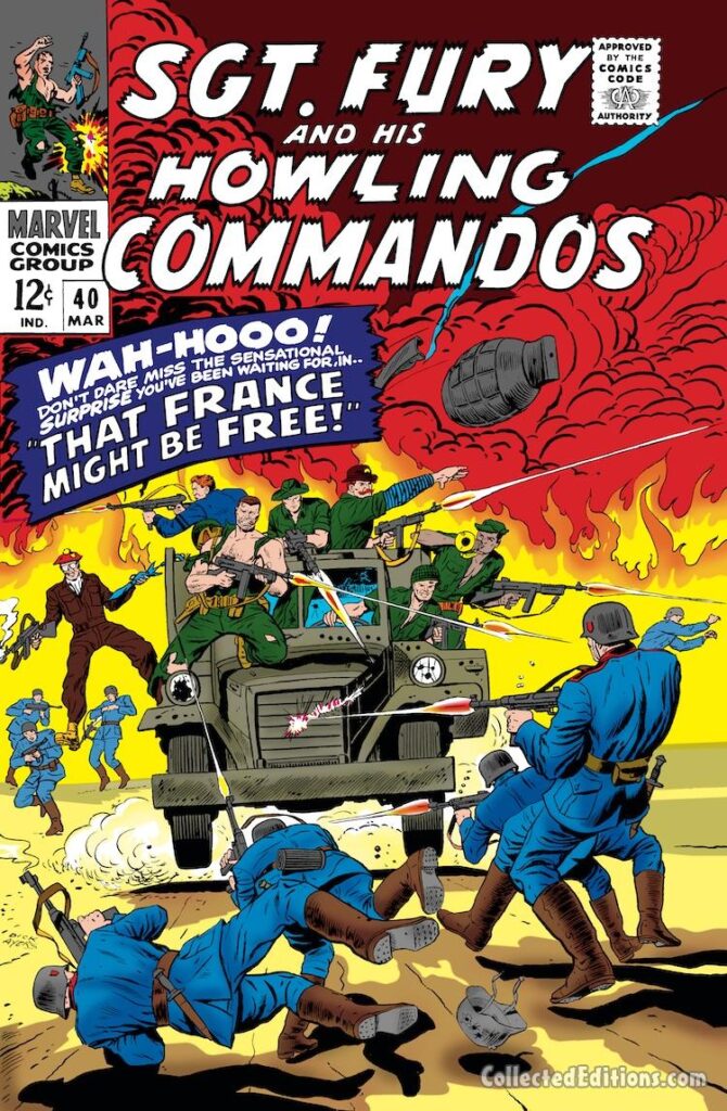 Sgt. Fury and His Howling Commandos #40 cover; pencils and inks, Dick Ayers; Nick Fury; Wah-hooo!; Howlers battle cry, That France Might Be Free, occupied Vichy France