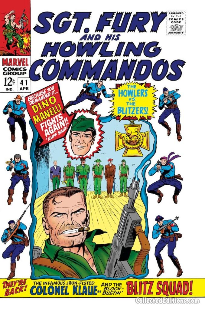Sgt. Fury and His Howling Commandos #41 cover; pencils and inks, Dick Ayers; Dino Manelli Fights Again; The Howlers vs. Blitzers; Colonel Klaue and the Blockbusting Blitz Squad