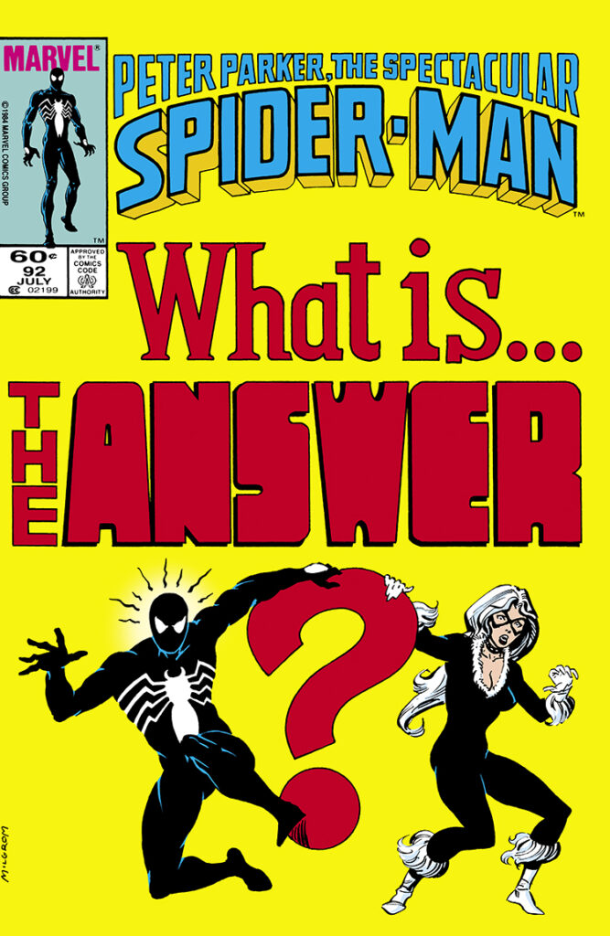 Spectacular Spider-Man #92 cover; pencils and inks, Al Milgrom; What is the Answer?, question mark, black costume, Black Cat, Felecia Hardy, Peter Parker