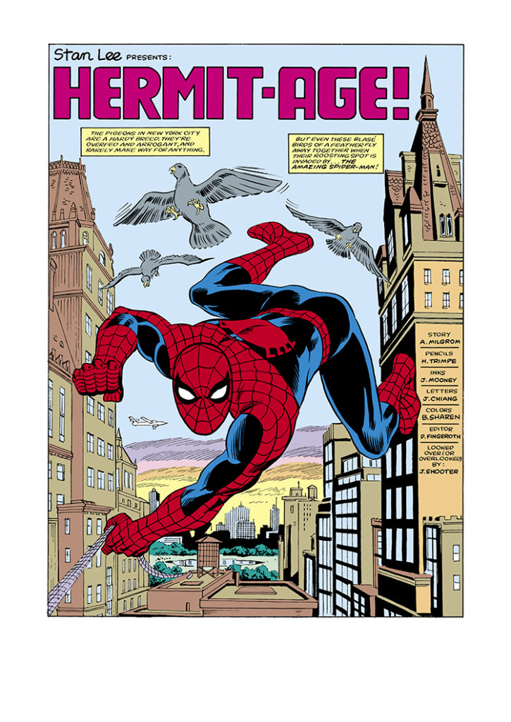 Spectacular Spider-Man #97, pg. 1; pencils, Herb Trimpe; inks, Jim Mooney; Hermit-Age splash page, writer, Al Milgrom, pigeons, Peter Parker