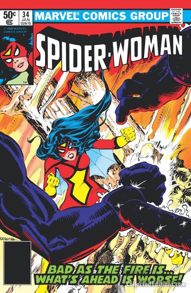Spider-Woman #34 cover; pencils and inks, Steve Leialoha; Bad as the Fire Is What's Ahead Is Way Worse, Hammer, Anvil