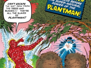 Strange Tales #113 cover; pencils, Jack Kirby; inks, Don Heck; even the flaming human torch is helpless before the supernatural power of the Plantman, Meet the Torch&rsquo;s newest girlfriend, lovely Doris Evans