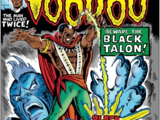 Strange Tales #173 cover; pencils, Rich Buckler; inks, Ernie Chan; first appearance, Black Talon, Black Magic, Brother Voodoo