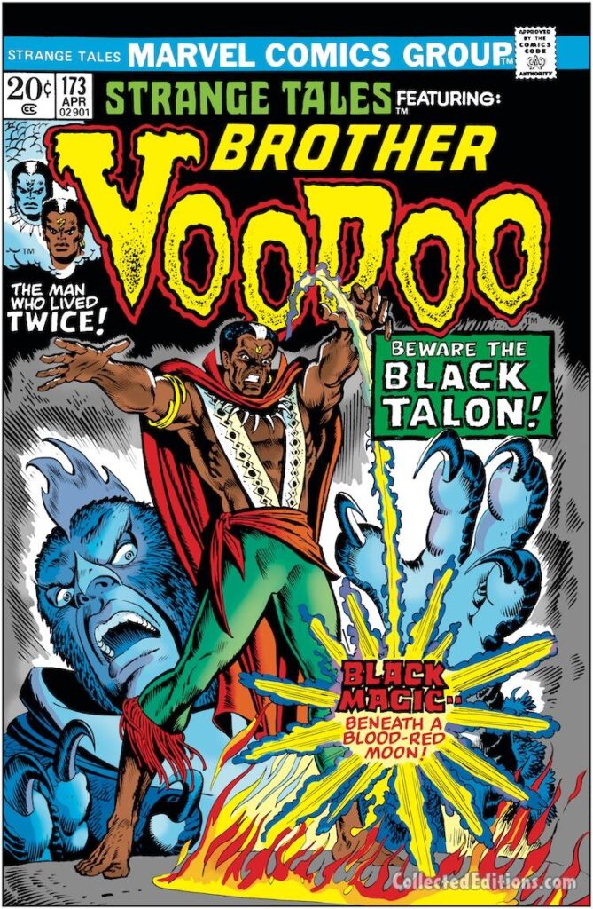 Strange Tales #173 cover; pencils, Rich Buckler; inks, Ernie Chan; first appearance, Black Talon, Black Magic, Brother Voodoo