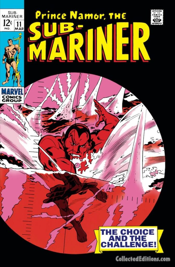 Sub-Mariner #11 cover; pencils, Gene Colan; inks, Dan Adkins; The Choice and the Challenge