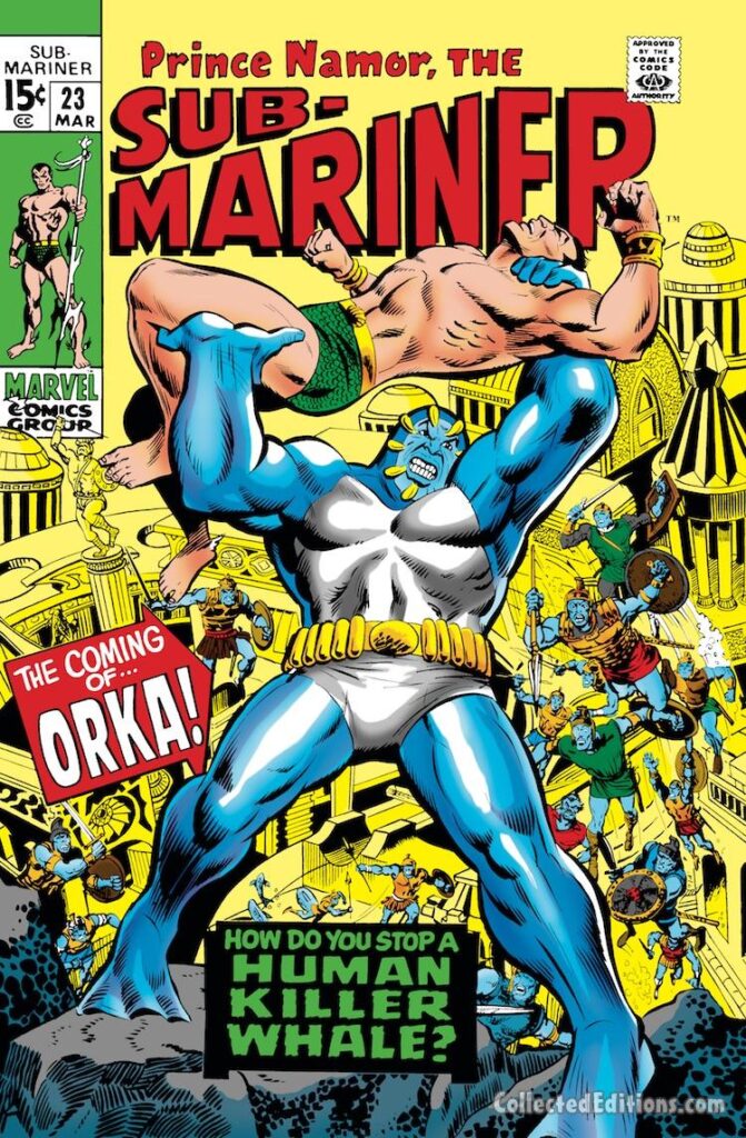 Sub-Mariner #23 cover; pencils, Marie Severin; inks, Mike Esposito; Orka the Human Killer Whale