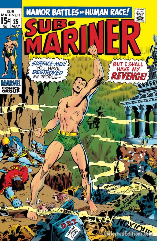 Sub-Mariner #25 cover; pencils, Marie Severin; inks, Sal Buscema; Atlantis destroyed by Nuclear weapons, toxic