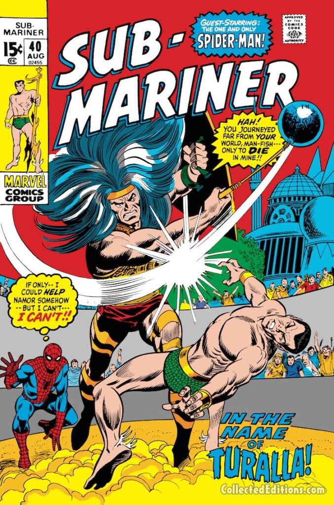 Sub-Mariner #40 cover; pencils, George Tuska; inks, Frank Giacoia; Spider-Man, Turalla