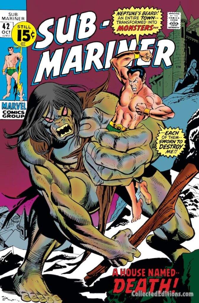 Sub-Mariner #42 cover; pencils, Gil Kane; inks, Frank Giacoia, A House Named Death, Namor