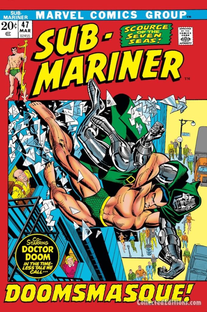 Sub-Mariner #47 cover; pencils, Gil Kane; inks, Bill Everett; alterations, John Romita Sr.; Namor, Doctor Doom, Doomsmasque