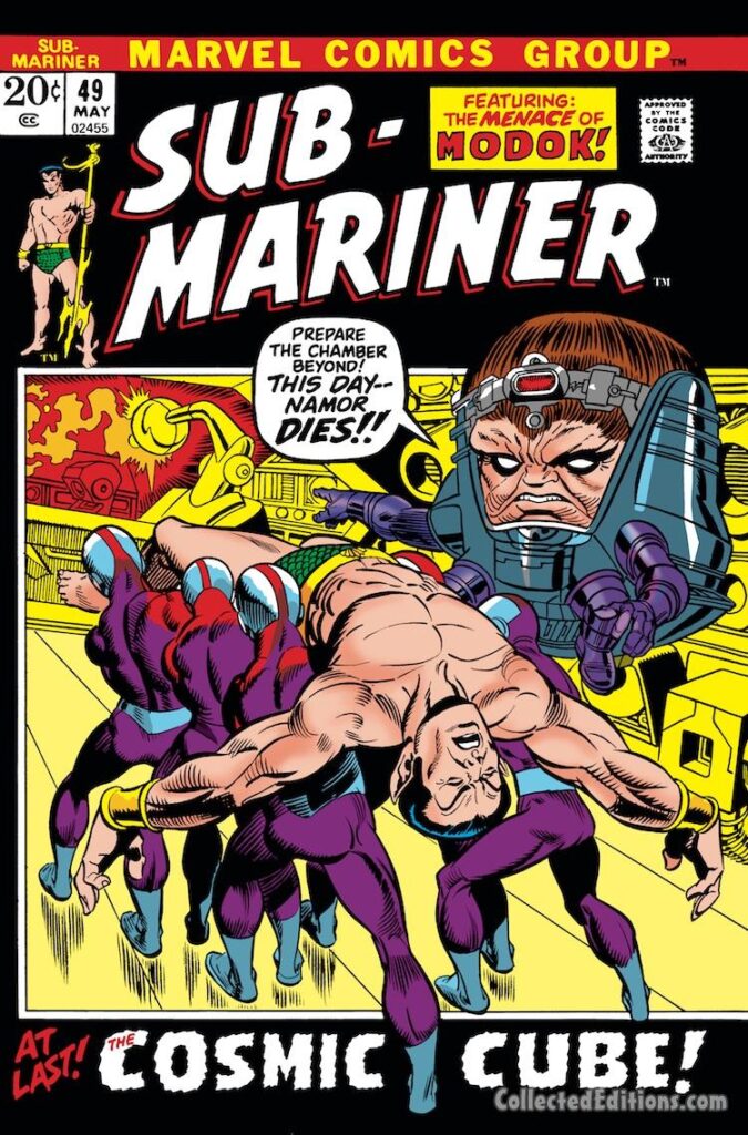 Sub-Mariner #49 cover; pencils, Gil Kane; inks, Frank Giacoia; MODOK, M.O.D.O.K., Cosmic Cube, This Day Namor Dies