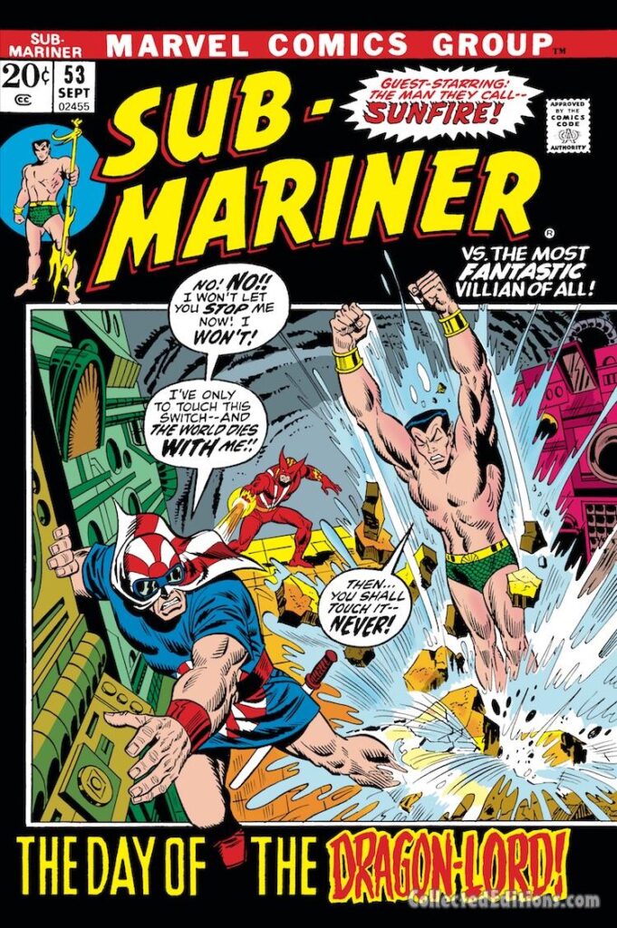 Sub-Mariner #53 cover; pencils, Sal Buscema; inks, Frank Giacoia; Sunfire, Namor, Dragon-Lord