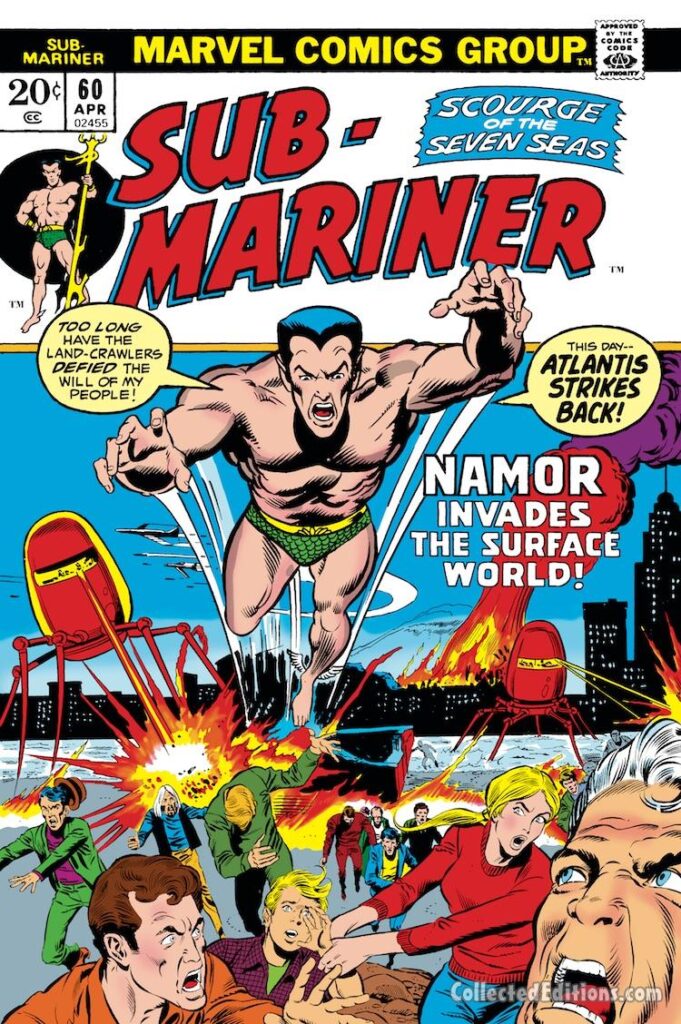 Sub-Mariner #60 cover; pencils, Rich Buckler; inks, Joe Sinnott; Namor Invades the Surface World, Atlantis Strikes Back