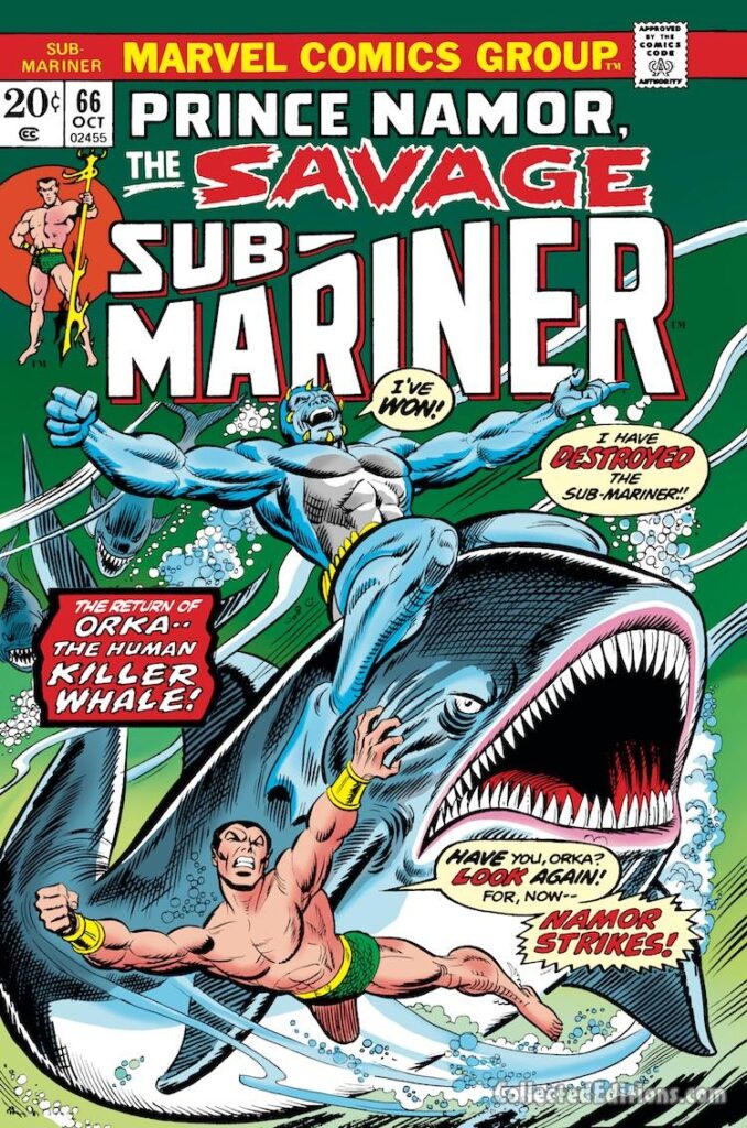 Sub-Mariner #66 cover; pencils, Gil Kane; inks, Mike Esposito; alterations, John Romita Sr.; Prince Namor the Savage, Orka the Human Killer Whale