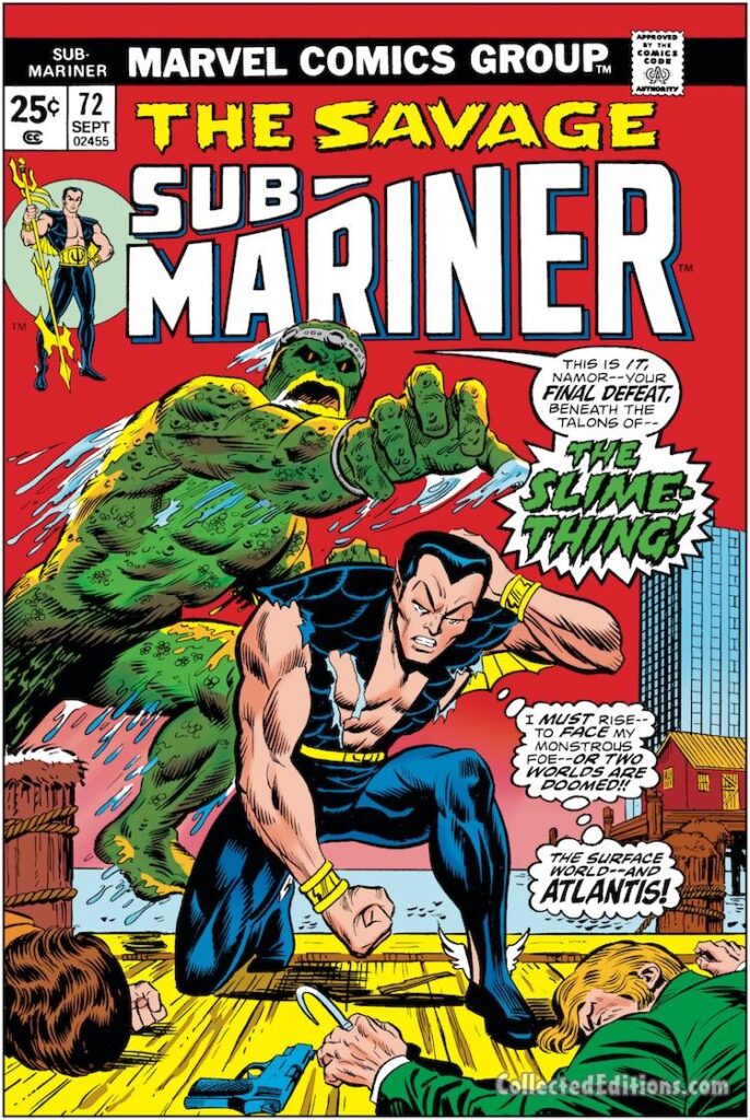 Sub-Mariner #72 cover; pencils, Larry Lieber; inks, uncredited; alterations, John Romita Sr.  ; The Slime-Thing