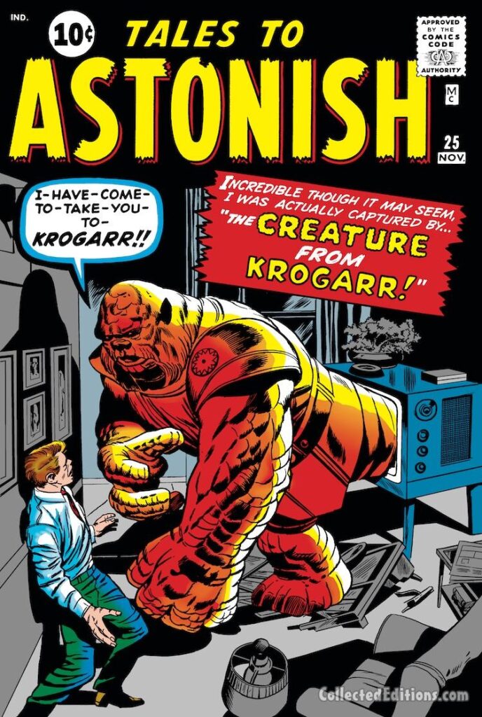 Tales to Astonish #25 cover; pencils, Jack Kirby; inks, Dick Ayers; The Creature from Krogarr; Marvel August 1961 Omnibus