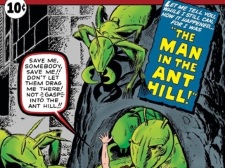 Tales to Astonish #27 cover; pencils, Jack Kirby; inks, Dick Ayers; The Man in the Ant Hill, first appearance of Ant-Man/Hank Pym
