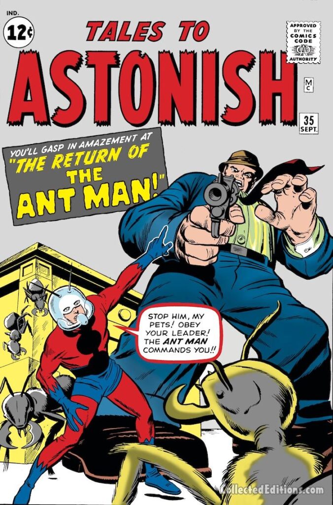 Tales to Astonish #35 cover; pencils, Jack Kirby; inks, Dick Ayers; The Return of the Ant-Man, first appearance of costume, Hank Pym