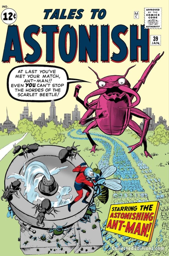 Tales to Astonish #39 cover; pencils, Jack Kirby; inks, Dick Ayers; Ant-Man, Hank Pym, Scarlet Beetle, Astonishing Ant-Man