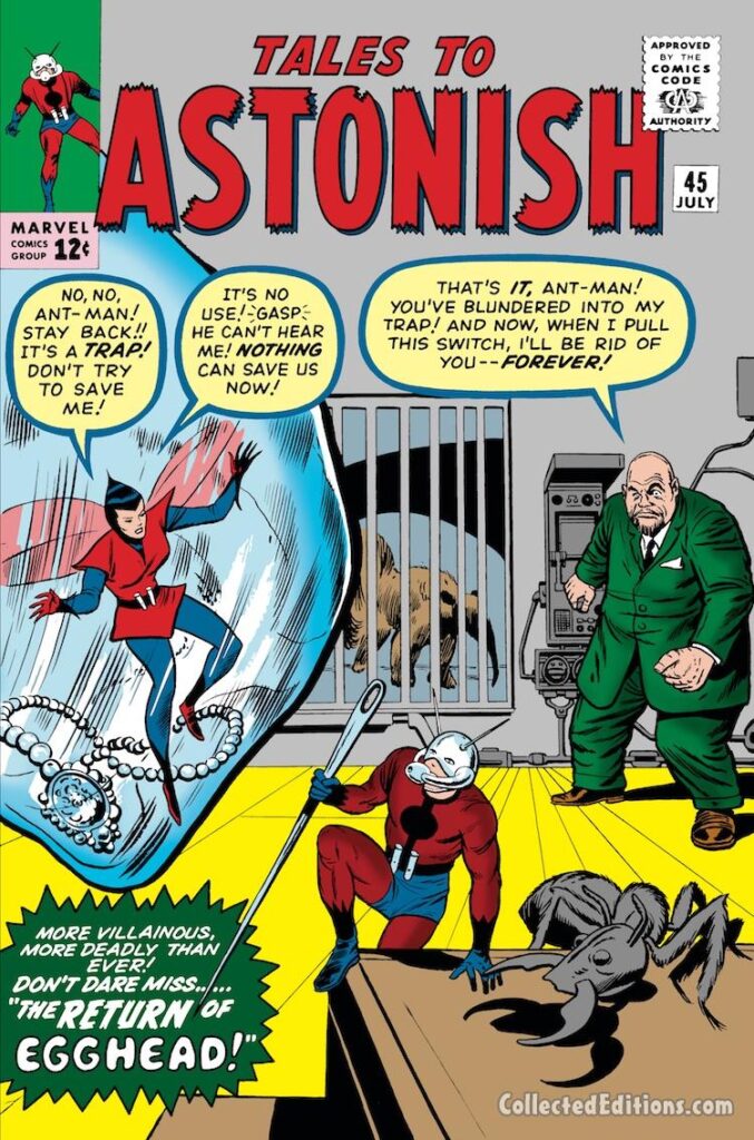 Tales to Astonish #45 cover; pencils, Jack Kirby; inks, Dick Ayers; Ant-Man, The Return of Egghead, Wasp, Hank Pym, Janet Van Dyne