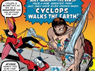 Tales to Astonish #46 cover; pencils, Jack Kirby; inks, Dick Ayers; The Marvel Age of Comics, Cyclops Walks the Earth, Ant-Man and the Wasp, Hank Pym, Janet Van Dyne