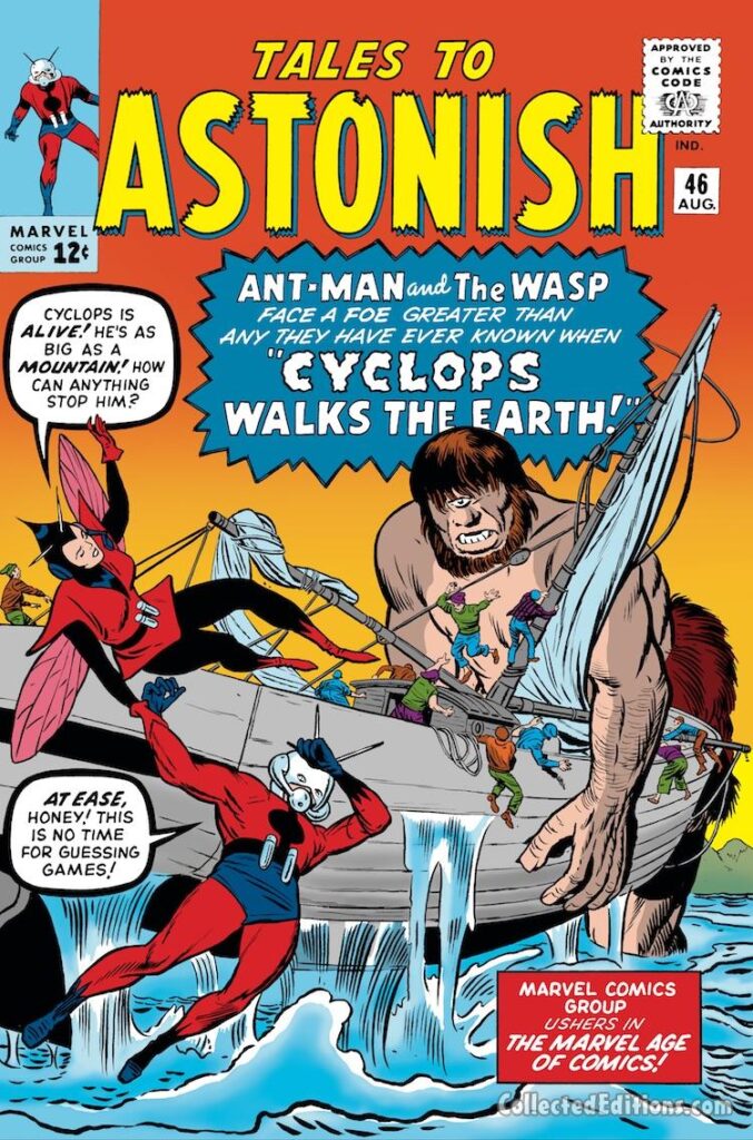Tales to Astonish #46 cover; pencils, Jack Kirby; inks, Dick Ayers; The Marvel Age of Comics, Cyclops Walks the Earth, Ant-Man and the Wasp, Hank Pym, Janet Van Dyne