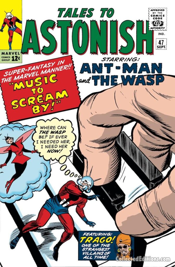 Tales to Astonish #46 cover; pencils, Jack Kirby; inks, Dick Ayers; Music to Scream By, Trago, Ant-Man/Giant-Man/Hank Pym, Wonderful Wasp, Janet Van Dyne