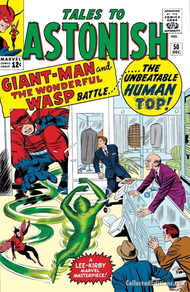 Tales to Astonish #50 cover; pencils, Jack Kirby; inks, Sol Brodsky, the Unbeatable Human Top, Ant-Man/Giant-Man/Hank Pym, Wonderful Wasp, Janet Van Dyne