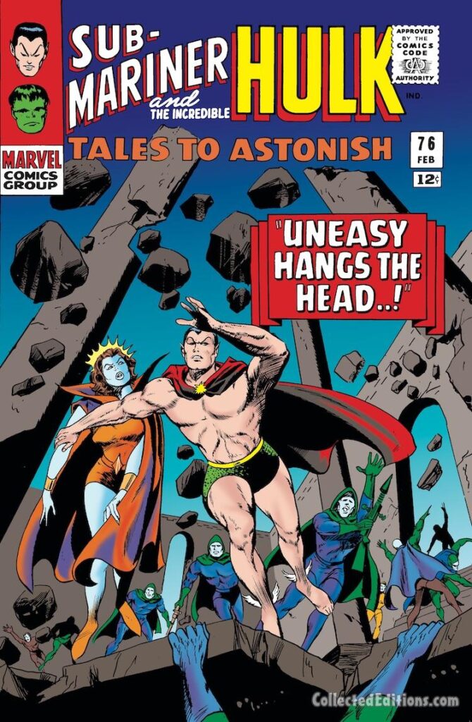 Tales to Astonish #76 cover; pencils, Gene Colan; inks, Vince Colletta; Uneasy Hangs the Head, Sub-Mariner, Lady Dorma