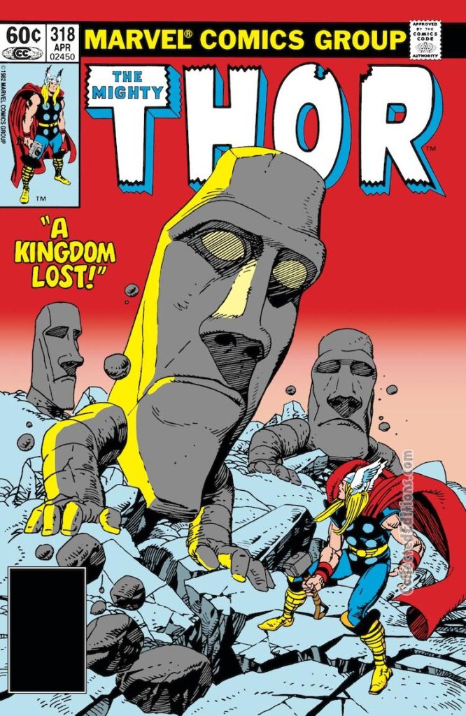 Thor #318 cover; pencils and inks, Gil Kane; Easter Island, A Kingdom Lost