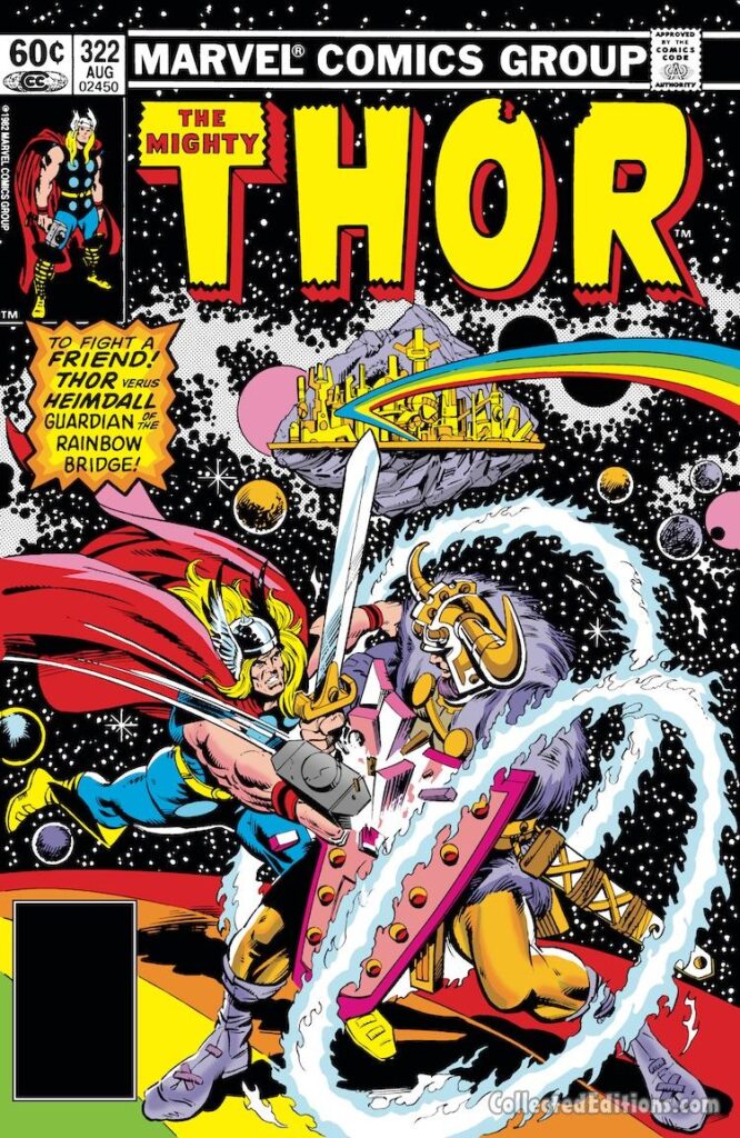 Thor #322 cover; pencils, Ed Hannigan; inks, Al Milgrom; To fight a friend; Heimdall vs. Thor; Guardian of the Rainbow Bridge, Asgard