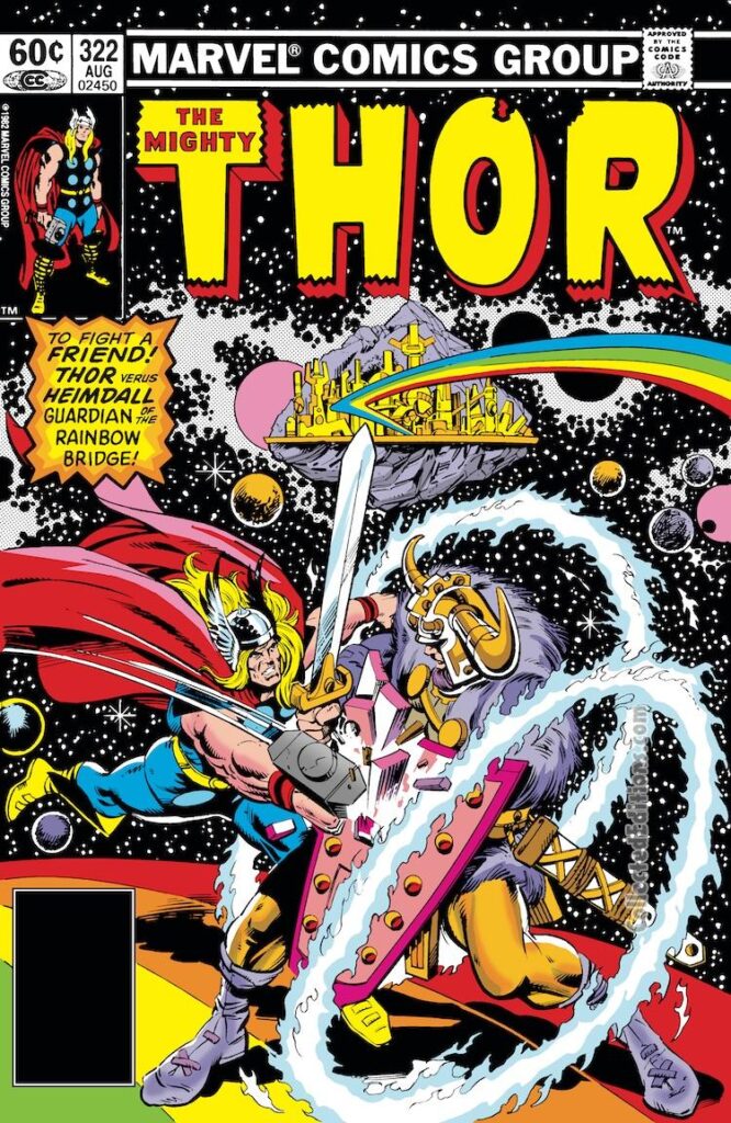 Thor #322 cover; pencils, Ed Hannigan; inks, Al Milgrom; To fight a friend; Heimdall vs. Thor; Guardian of the Rainbow Bridge, Asgard