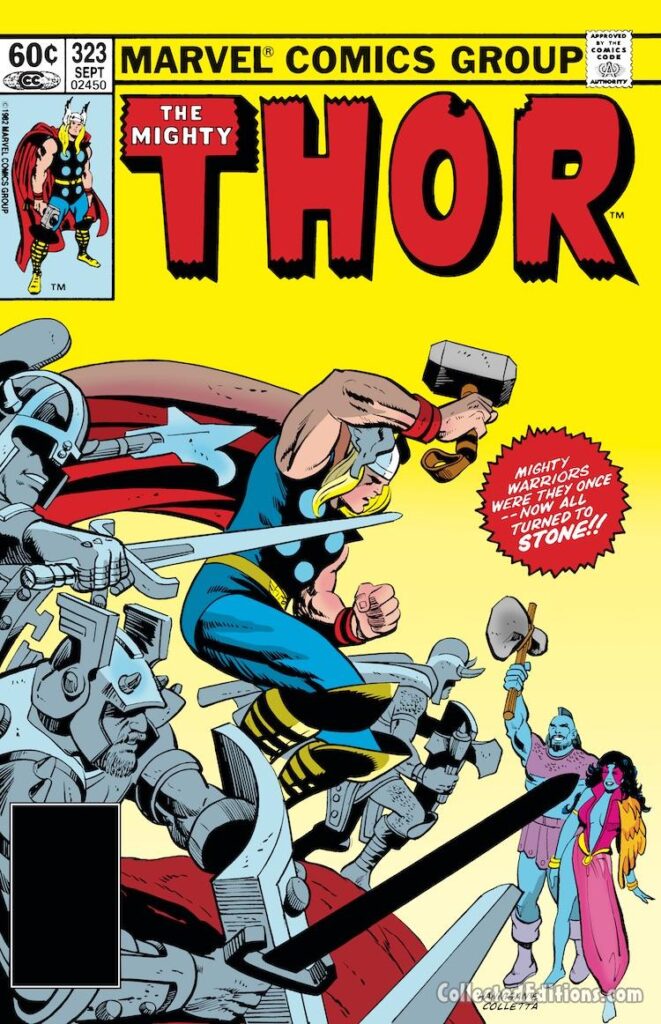 Thor #323 cover; pencils, Ed Hannigan; inks, Vince Colletta; Mighty Warriors Were they once, now all turned to stone; Fear, Desire