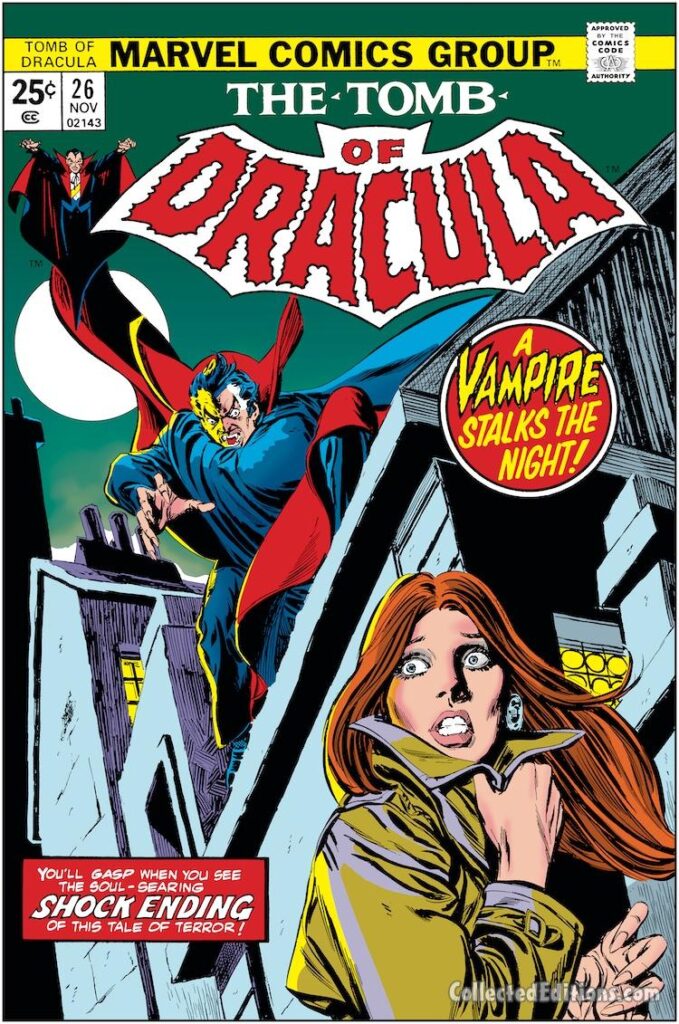 Tomb of Dracula #26 cover; pencils, Gil Kane; inks, Tom Palmer; A Vampire Stalks the Night, Shock Ending