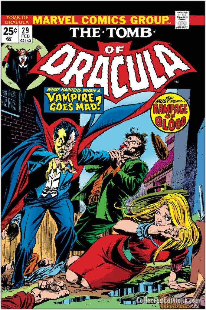 Tomb of Dracula #29 cover; pencils, Gil Kane; inks, Tom Palmer; Beverly Gable, Vampire Goes Mad, Rampage of Blood